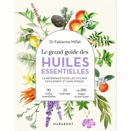 Le Grand Guide des Huiles...