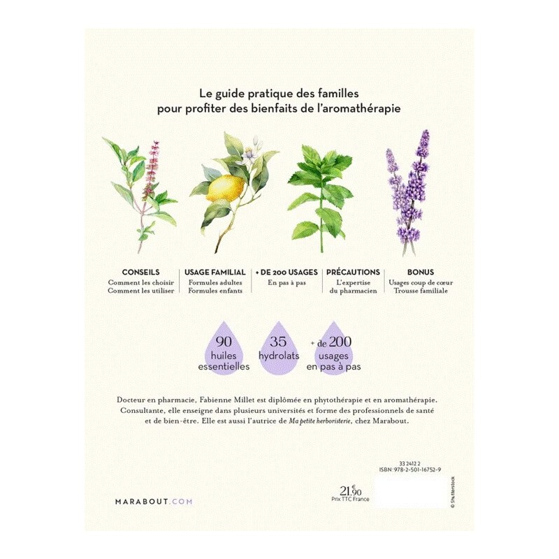 Le Grand Guide des Huiles Essentielles : Aromathérapie Facile et Sécurisée  par Fabienne Millet
