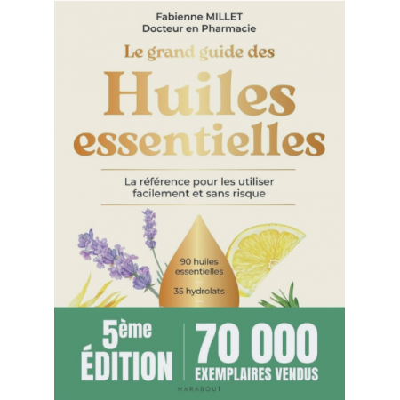 Le Grand Guide des Huiles...